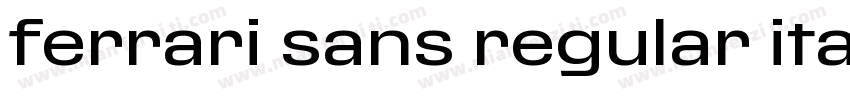 ferrari sans regular italic字体转换
